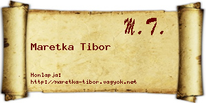 Maretka Tibor névjegykártya